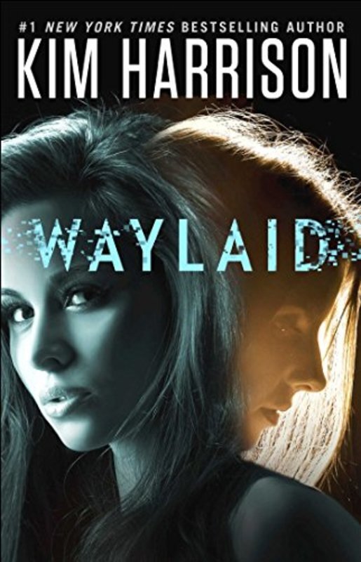 Book cover for "Waylaid" by Kim Harrison