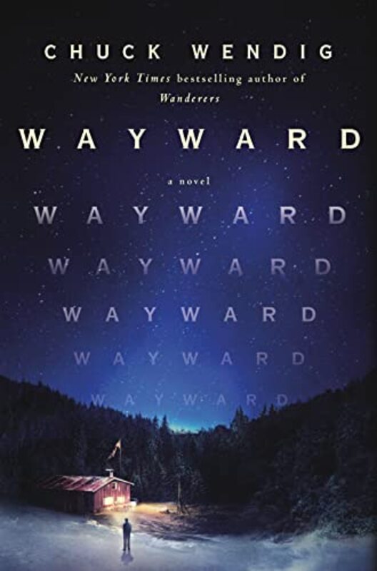 Book cover for "Wayward" by Chuck Wendig
