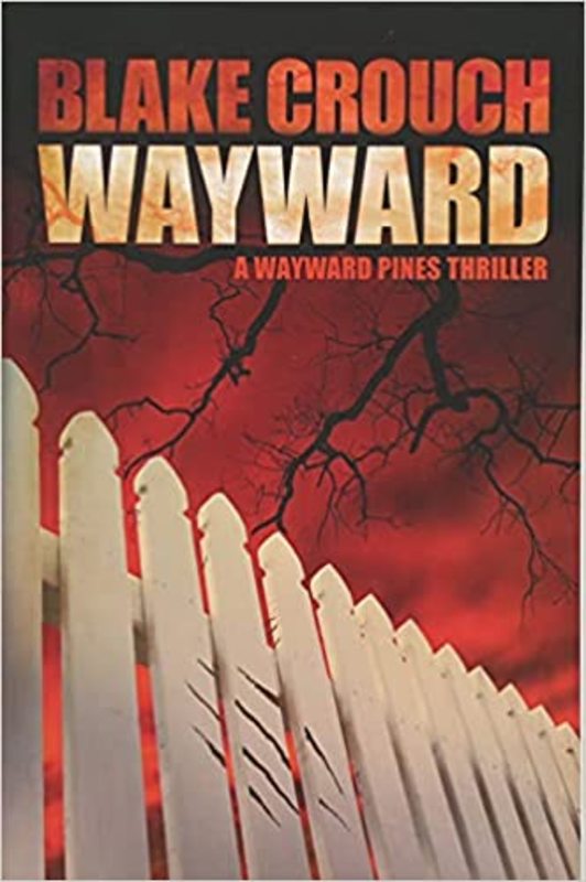 Wayward Pines book cover