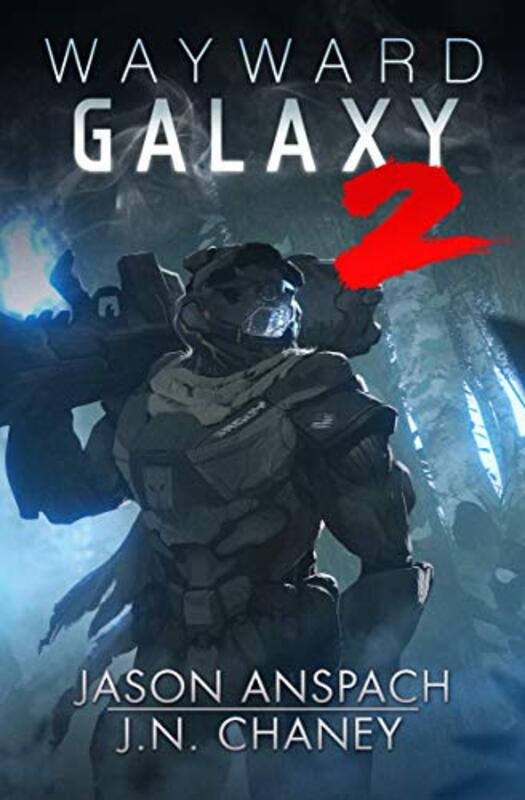 Book cover for "Wayward Galaxy 2" by JN Chaney