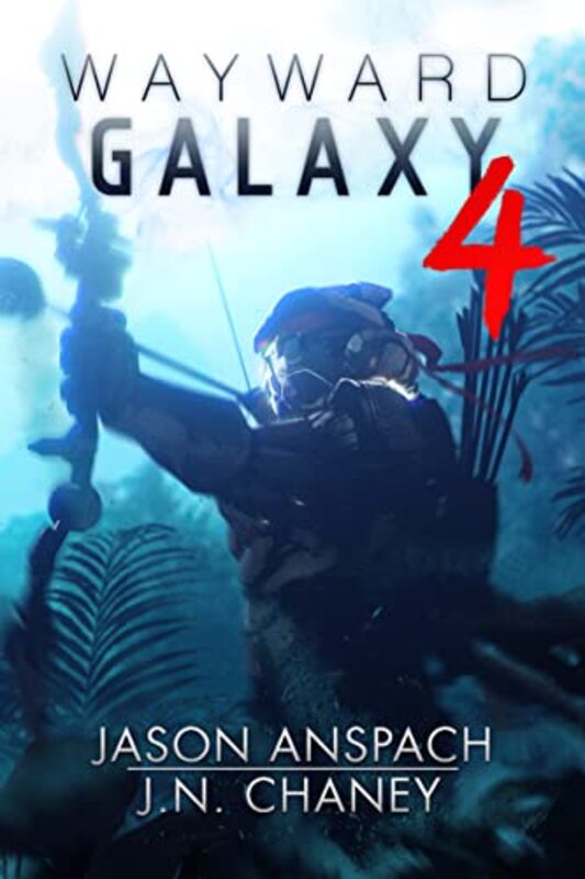 Book cover for "Wayward Galaxy 4" by JN Chaney