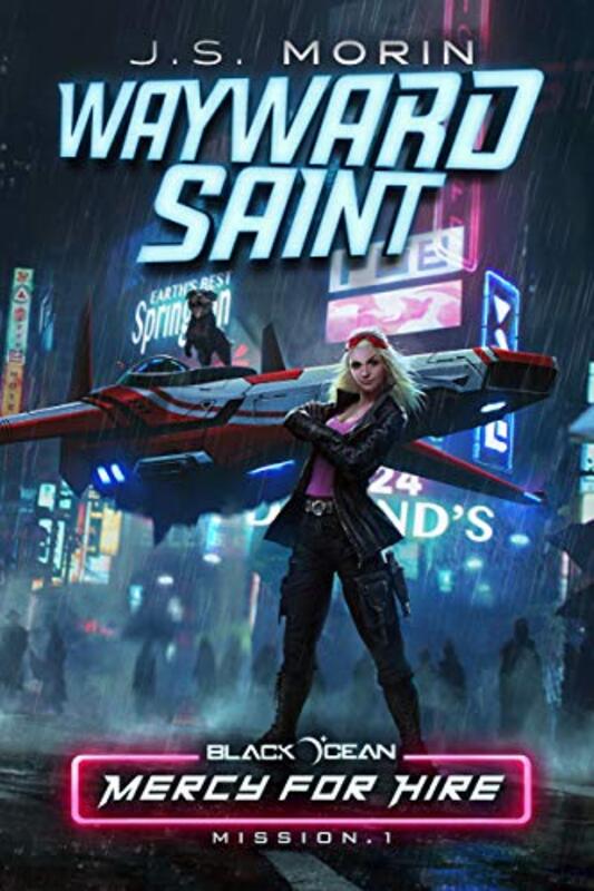 Book cover for "Wayward Saint" by JS Morin