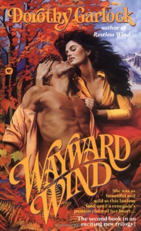 Book cover for "Wayward Wind" by Dorothy Garlock