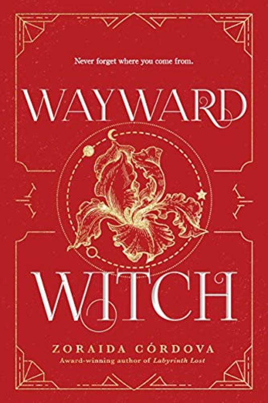 Book cover for "Wayward Witch" by Zoraida Cordova