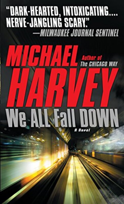 Book cover for "We All Fall Down" by Michael Harvey