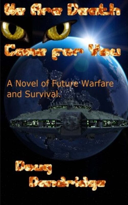 Book cover for "We Are Death, Come For You" by Doug Dandridge