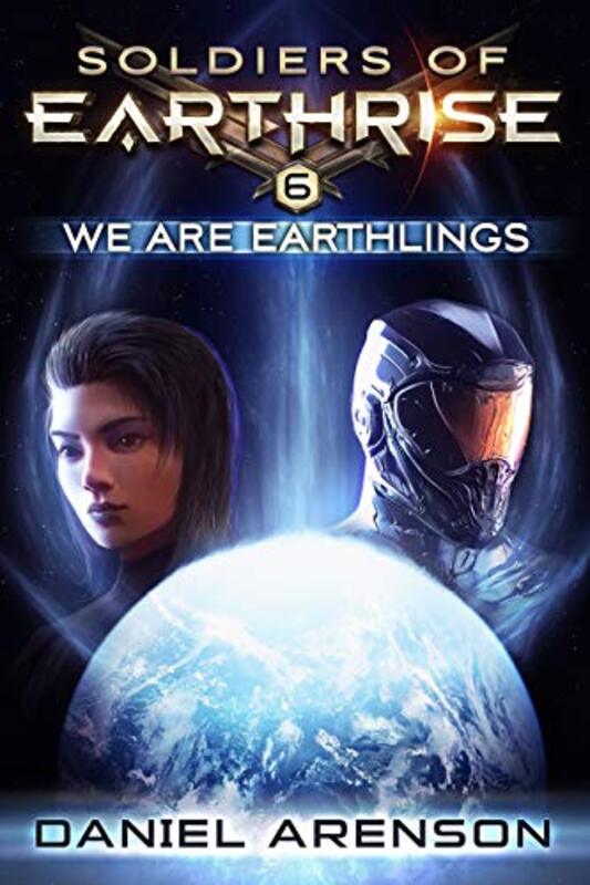 Book cover for "We Are Earthlings" by Daniel Arenson