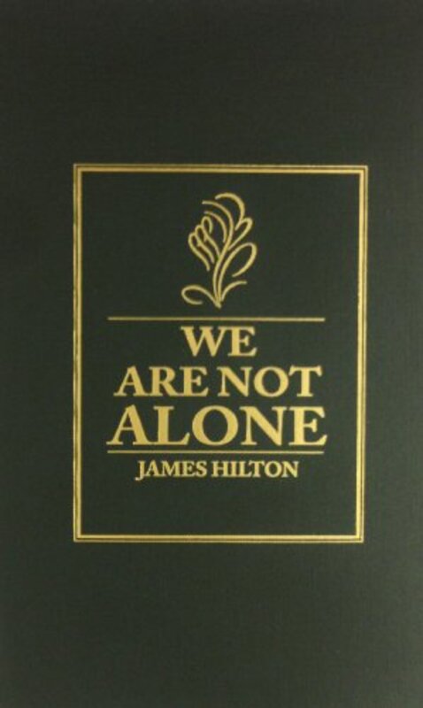 Book cover for "We Are Not Alone" by James Hilton