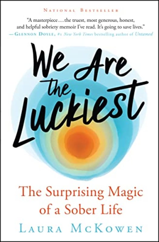 Book cover for "We Are the Luckiest" by Laura McKowen