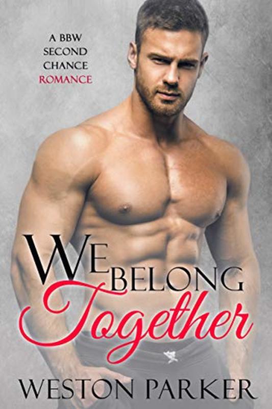 Book cover for "We Belong Together" by Weston Parker