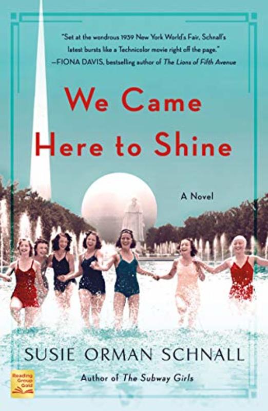 Book cover for "We Came Here to Shine" by Susie Orman Schnall