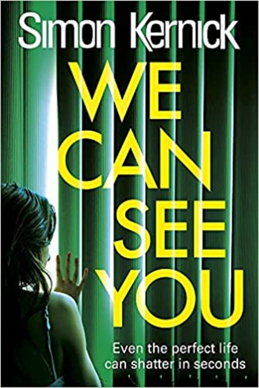 Book cover for "We Can See You" by Simon Kernick