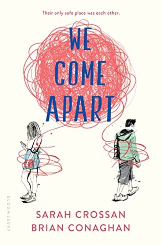 Book cover for "We Come Apart" by Sarah Crossan