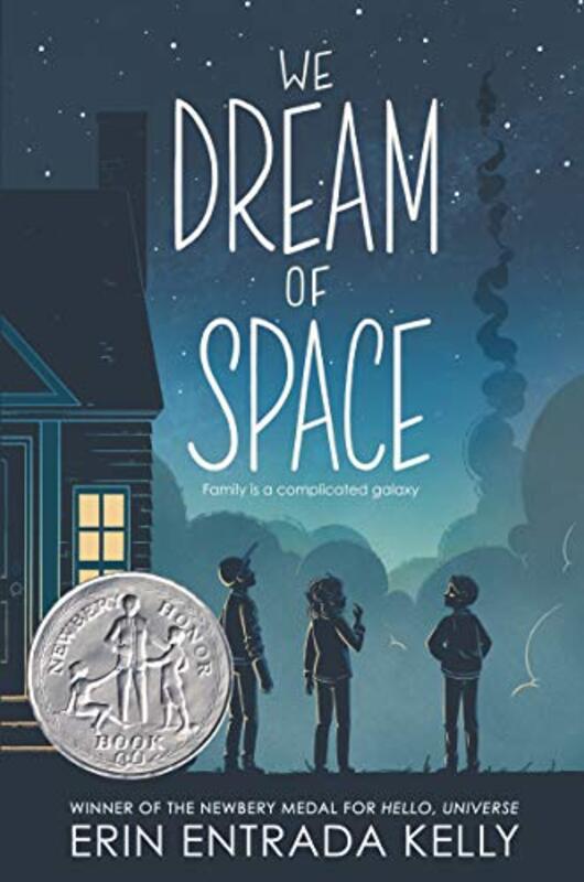 Book cover for "We Dream of Space" by Erin Entrada Kelly
