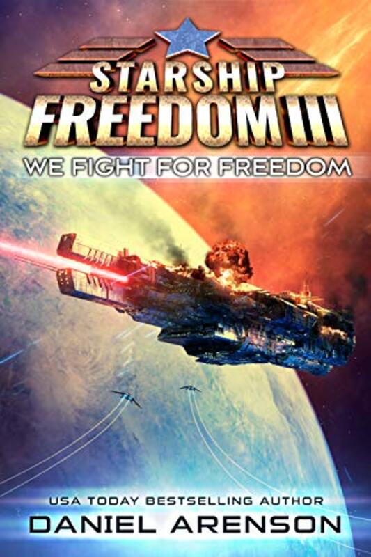 Book cover for "We Fight for Freedom" by Daniel Arenson