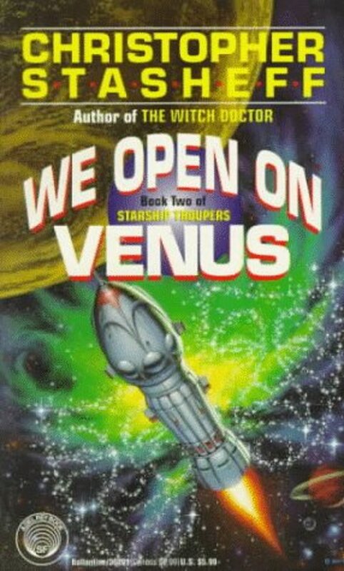 Book cover for "We Open on Venus" by Christopher Stasheff