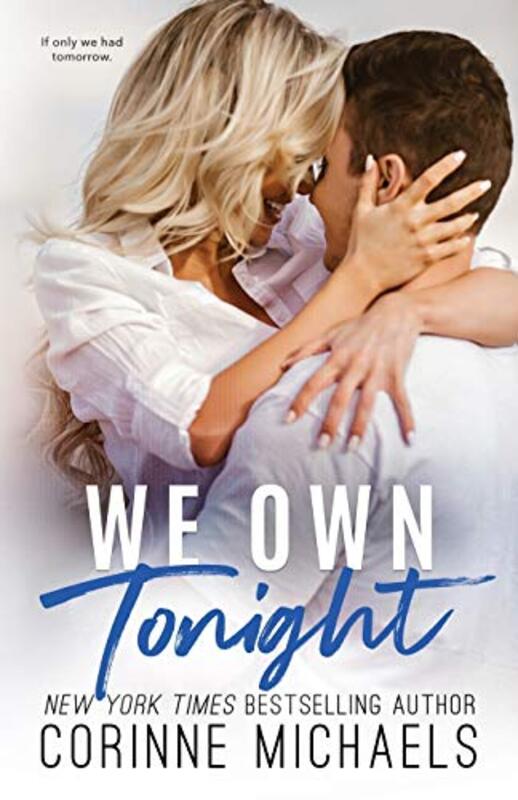 Book cover for "We Own Tonight" by Corinne Michaels