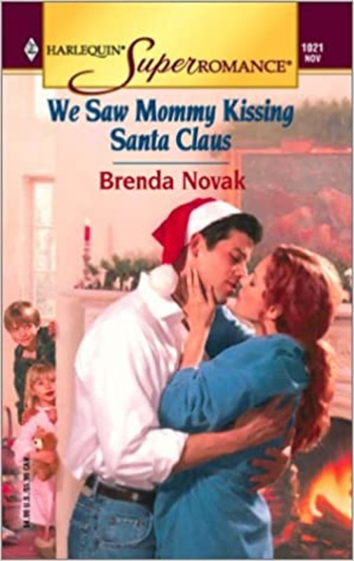 Book cover for "We Saw Mommy Kissing Santa Claus" by Brenda Novak