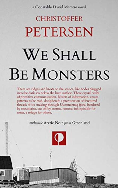 Book cover for "We Shall Be Monsters" by Christoffer Petersen