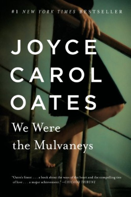 Book cover for "We Were the Mulvaneys" by Joyce Carol Oates