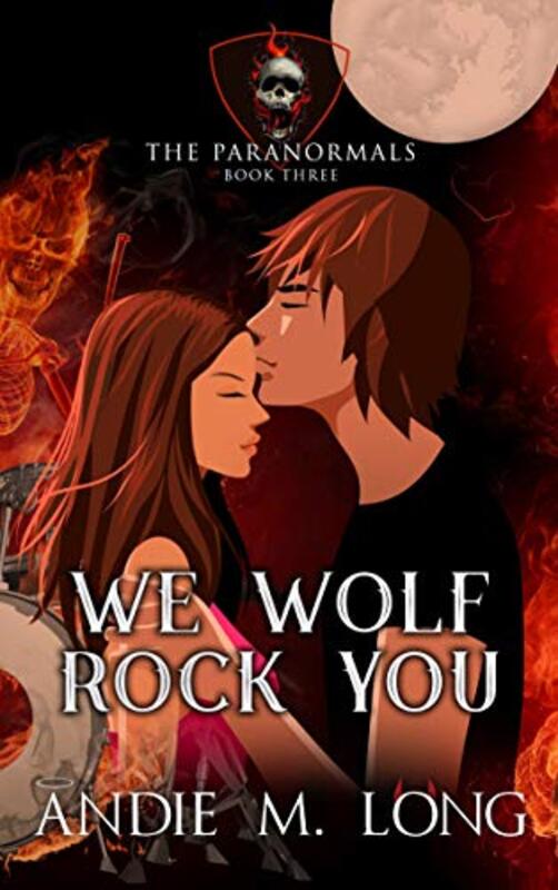 Book cover for "We Wolf Rock You" by Andie M Long