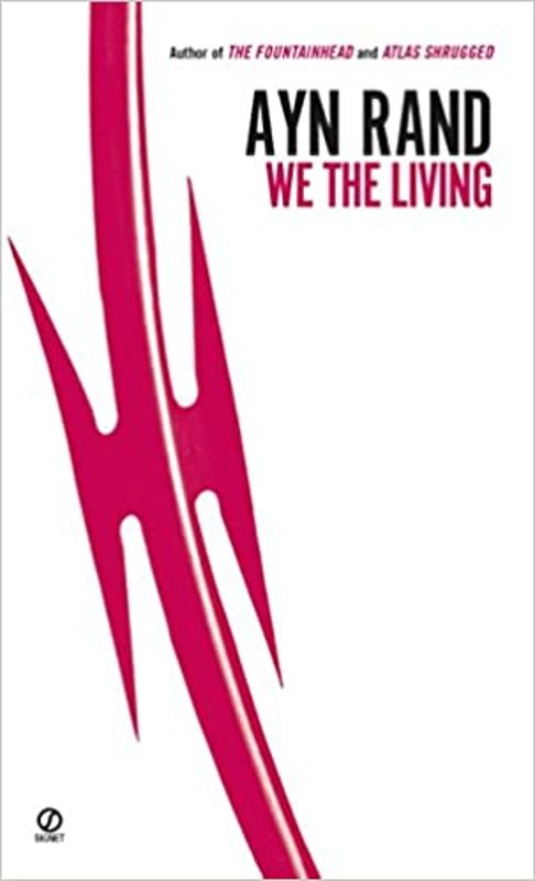 Book cover for "We the Living" by Ayn Rand