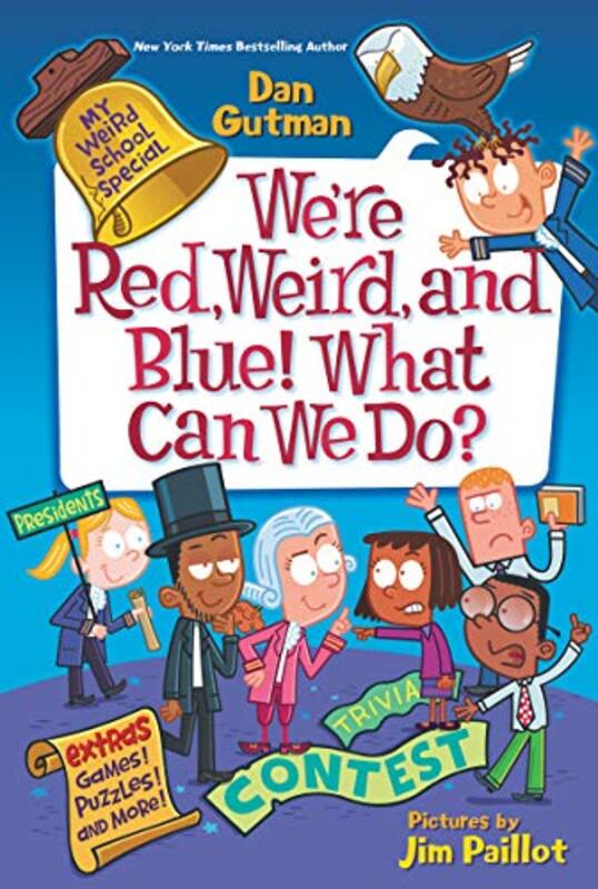 Book cover for "We’re Red, Weird, and Blue! What Can We Do?" by Dan Gutman