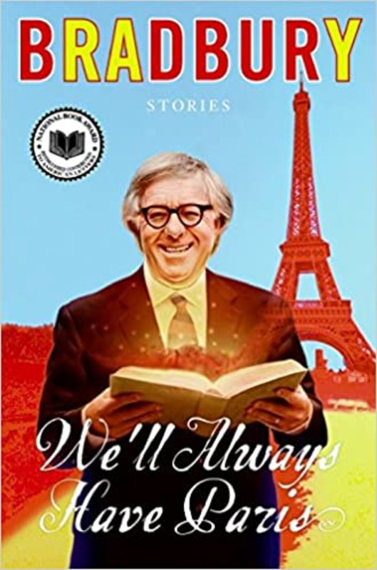 Book cover for "We'll Always Have Paris" by Ray Bradbury