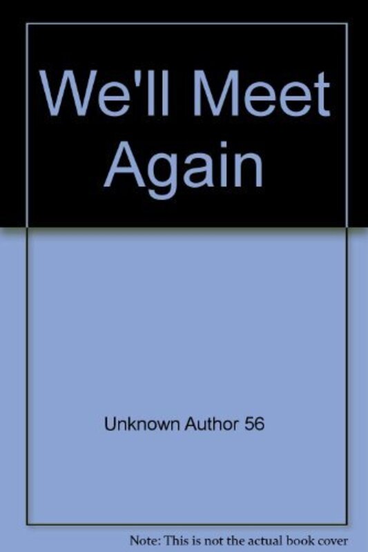 Book cover for "We'll Meet Again" by Conrad Allen