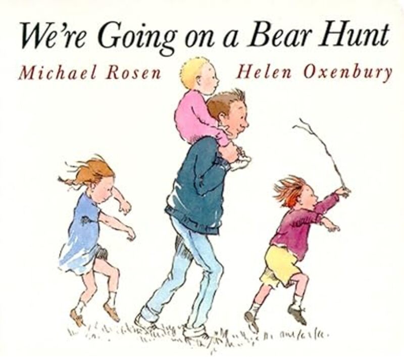 Book cover for "We're Going on a Bear Hunt" by Helen Oxenbury
