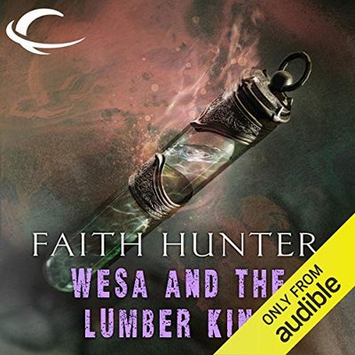 Book cover for "WeSa and the Lumber King" by Faith Hunter
