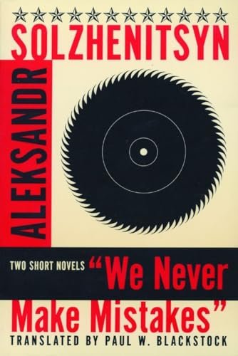 Book cover for "We Never Make Mistakes" by Aleksandr Solzhenitsyn