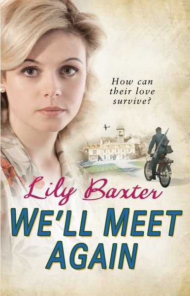 Book cover for "We'll Meet Again" by Dilly Court