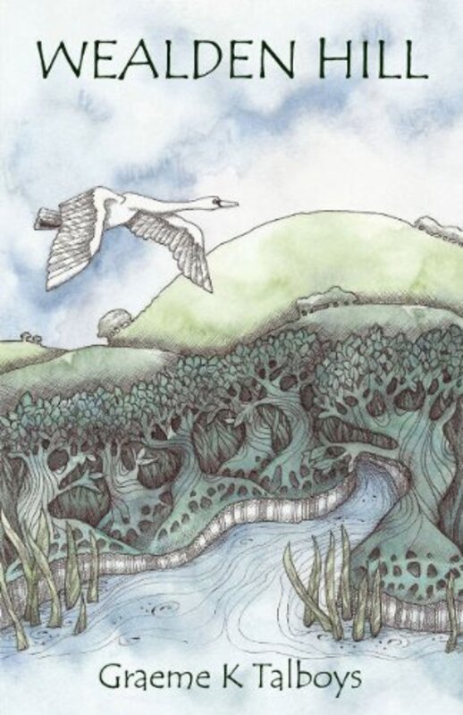 Book cover for "Wealden Hill" by Graeme K Talboys