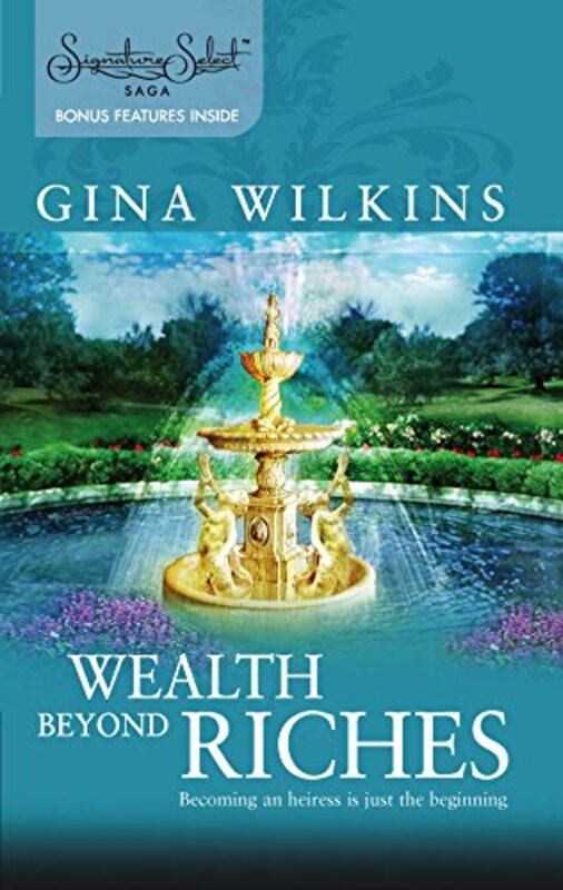 Book cover for "Wealth Beyond Riches" by Gina Ferris Wilkins