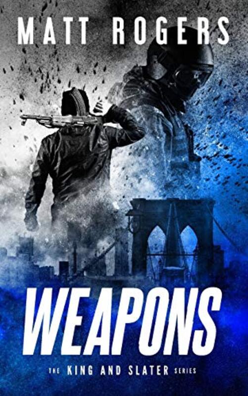 Book cover for "Weapons" by Matt Rogers