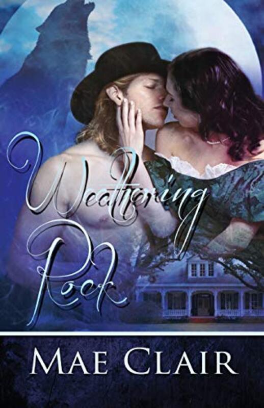 Book cover for "Weathering Rock" by Mae Clair