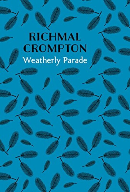 Book cover for "Weatherley Parade" by Richmal Crompton