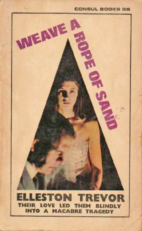 Book cover for "Weave a Rope of Sand" by Adam Hall