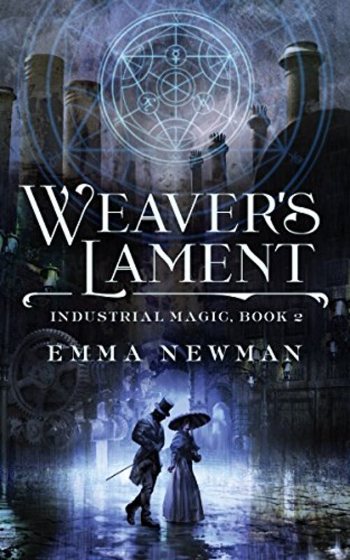 Book cover for "Weaver's Lament" by Emma Newman