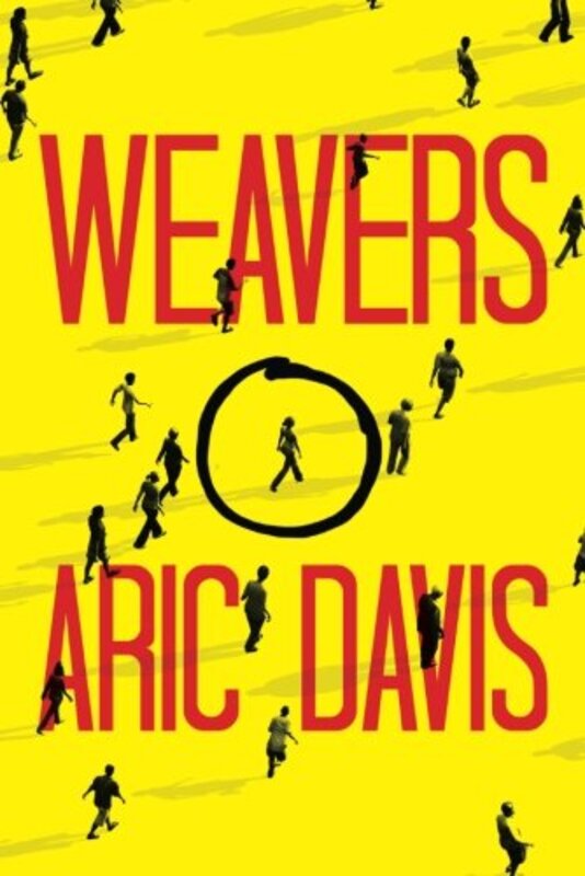 Book cover for "Weavers" by Aric Davis