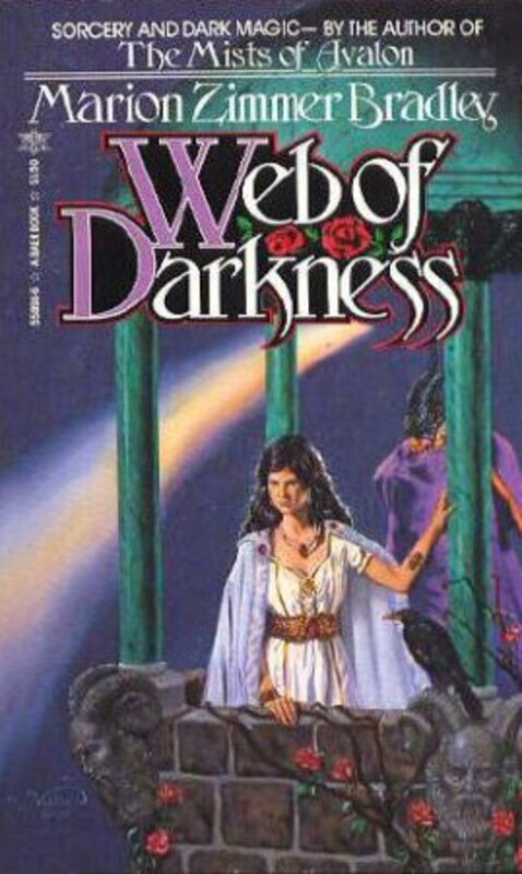 Book cover for "Web of Darkness" by Marion Zimmer Bradley
