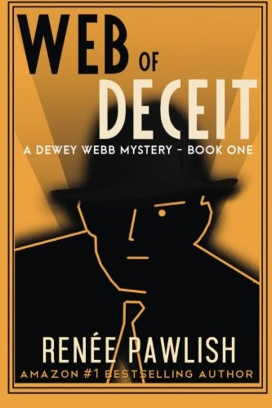 Book cover for "Web of Deceit" by Renee Pawlish