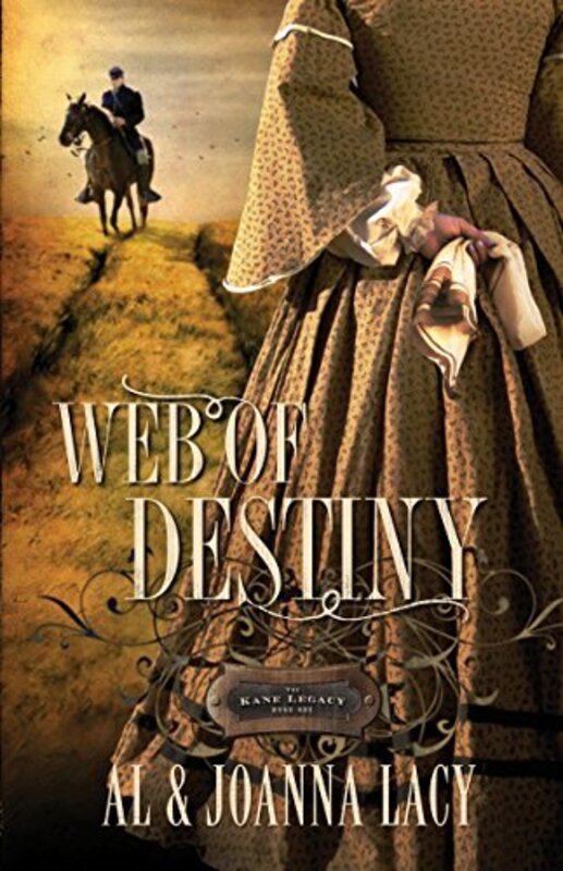 Book cover for "Web of Destiny" by Al Lacy