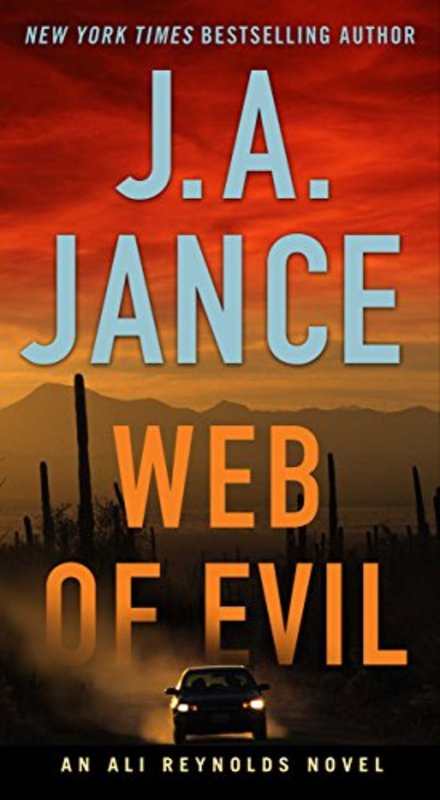 Book cover for "Web of Evil" by J. A. Jance