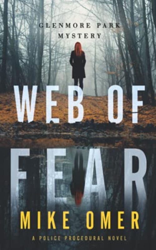Book cover for "Web of Fear" by Mike Omer