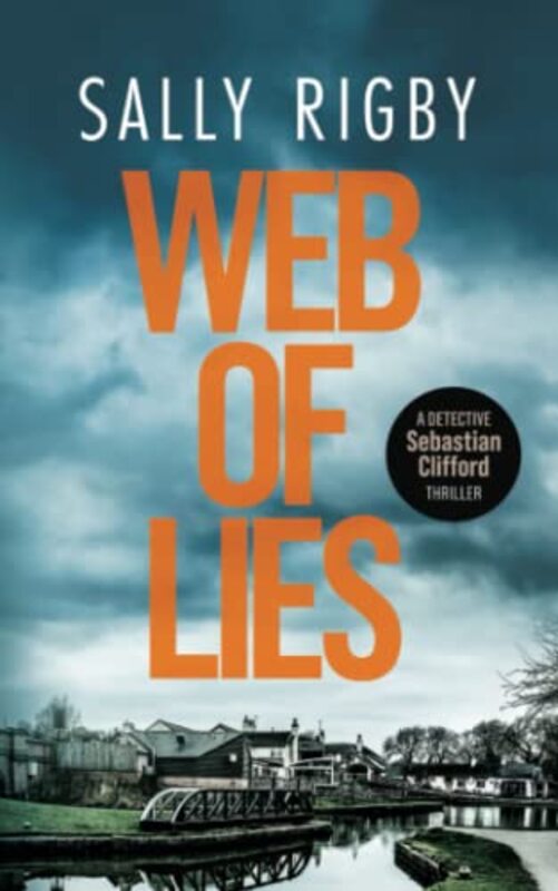 Book cover for "Web of Lies" by Sally Rigby