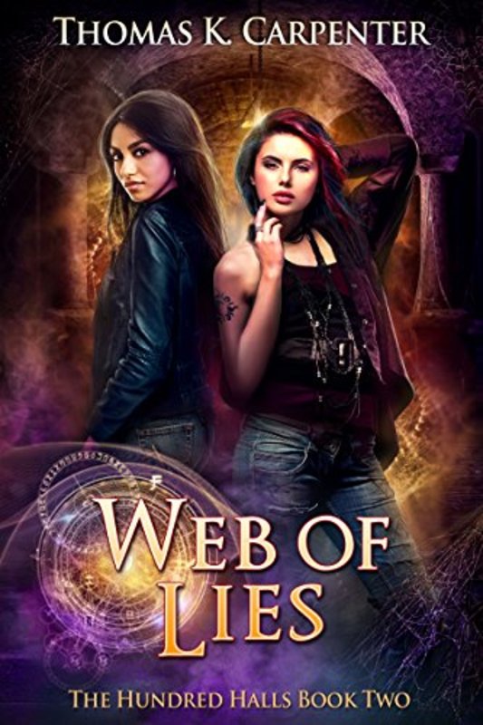 Book cover for "Web of Lies" by Thomas K Carpenter