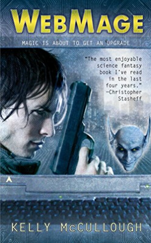 Book cover for "WebMage" by Kelly McCullough