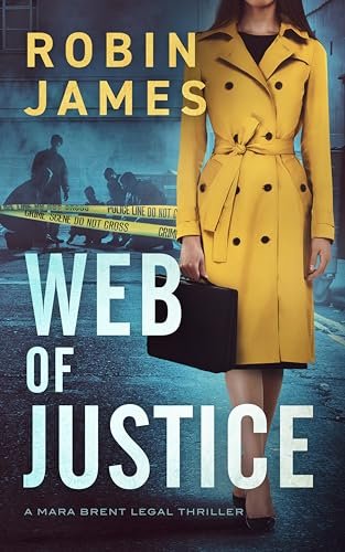 Book cover for "Web of Justice" by Robin James